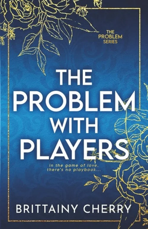 The Problem with Players: Special Edition
