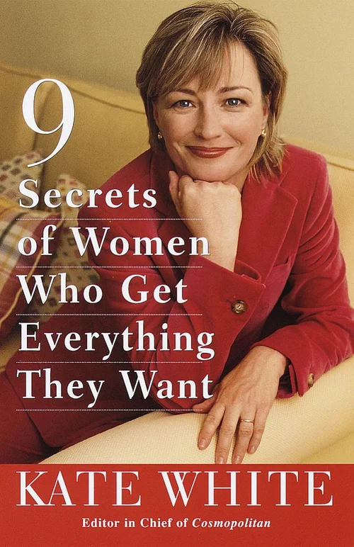 9 Secrets of Women Who Get Everything They Want