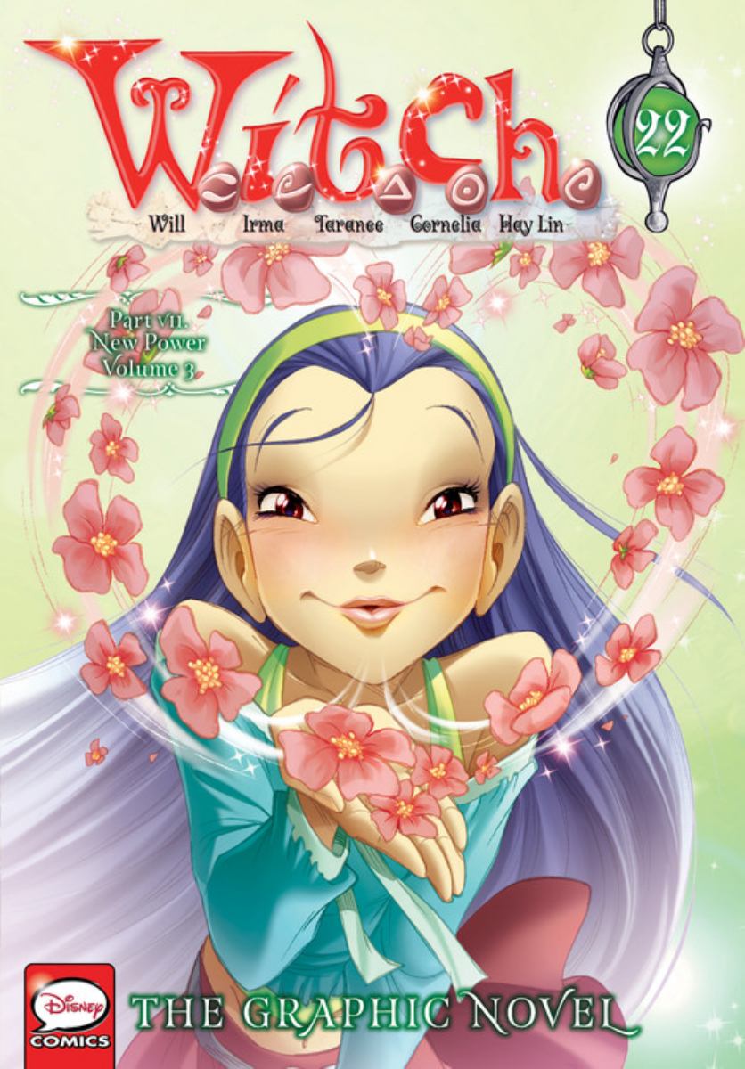 W. I. T. C. H. : the Graphic Novel, Part VII. New Power, Vol. 3