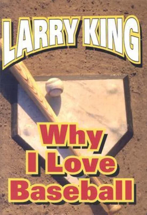 Why I Love Baseball