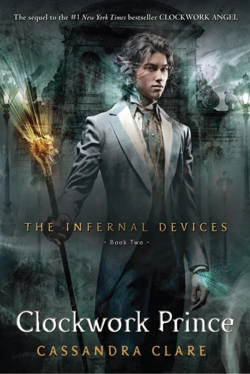 The Infernal Devices Clockwork prince. Book two