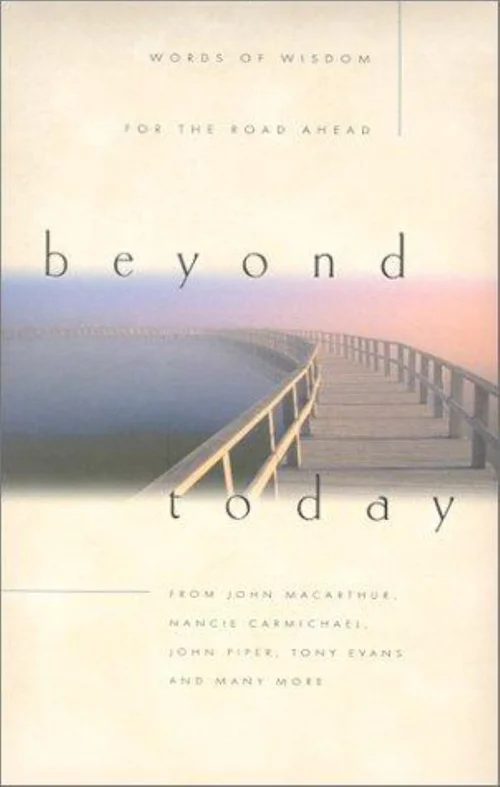 Beyond Today