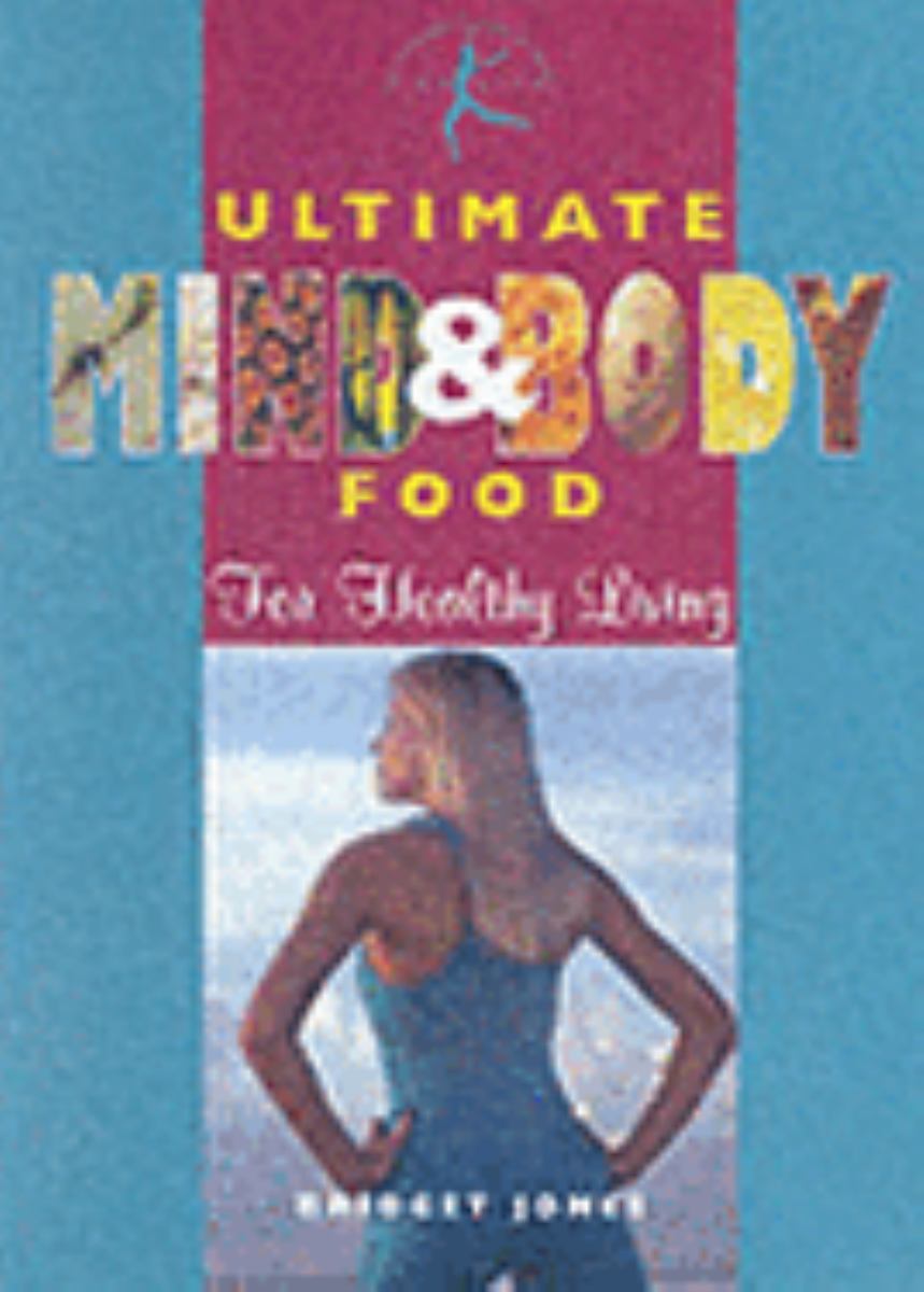 Ultimate Mind and Body Food