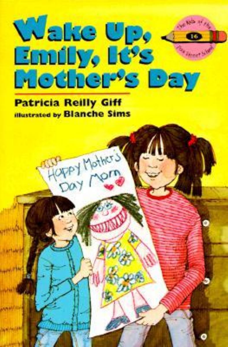 Wake up, Emily, It's Mother's Day