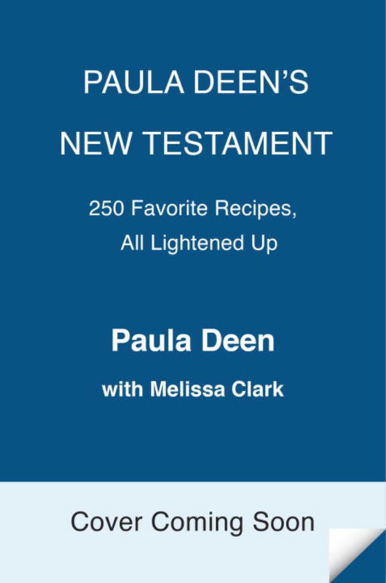 Paula Deen's New Testament