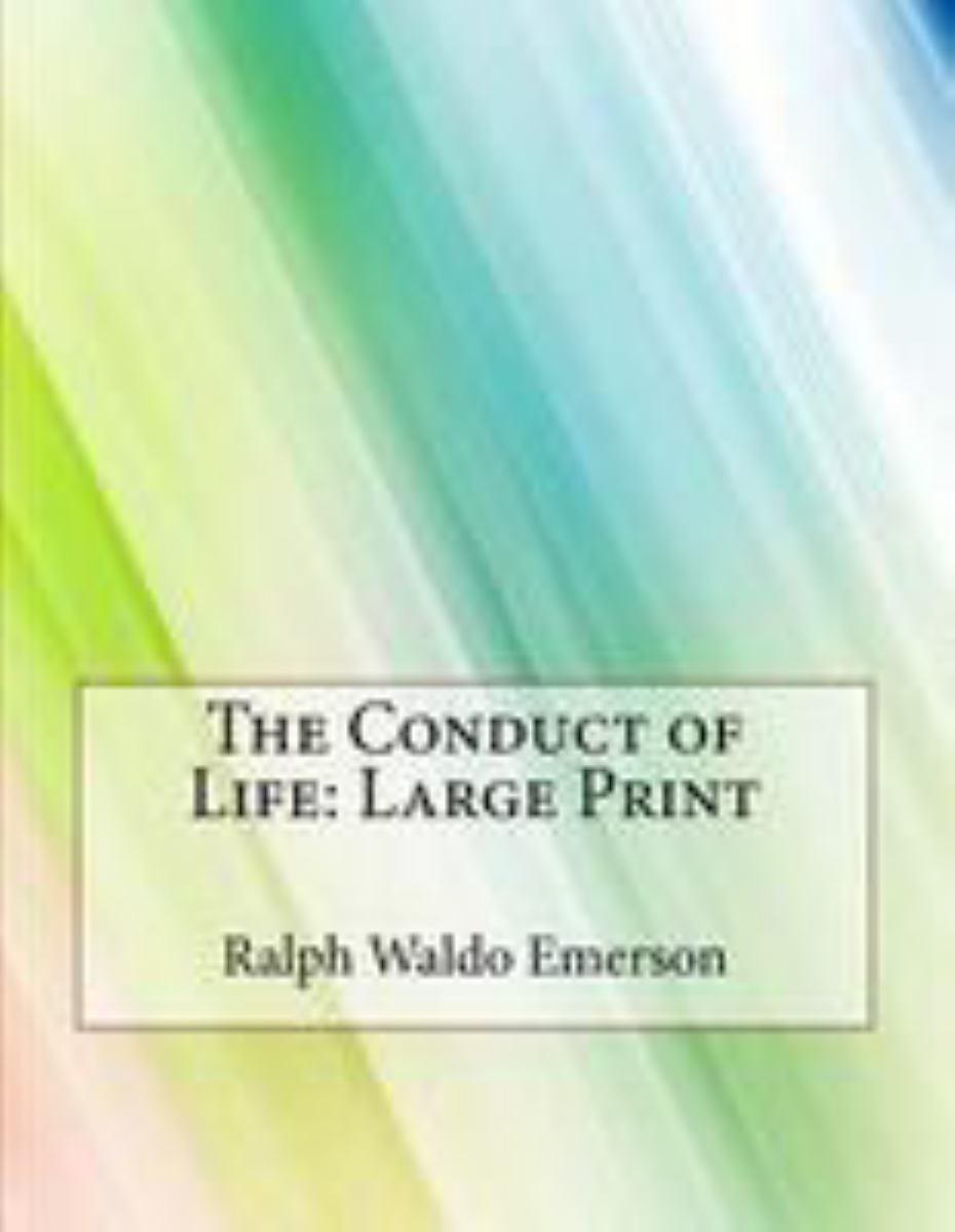 The Conduct of Life: Large Print