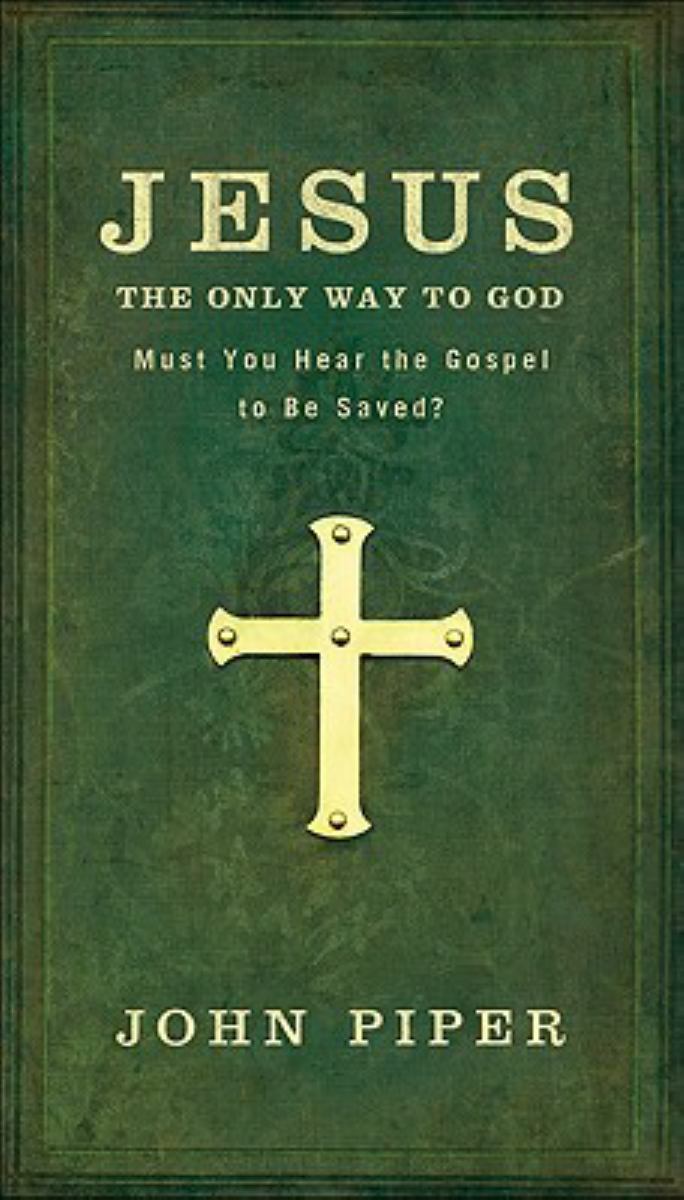 Jesus, the Only Way to God