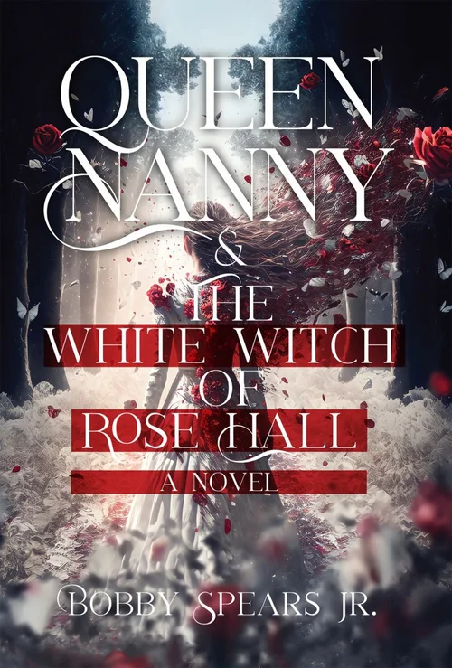 Queen Nanny and the White Witch of Rosehall