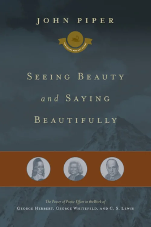 Seeing Beauty and Saying Beautifully