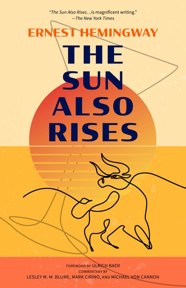 The Sun Also Rises (Warbler Classics Annotated Edition)