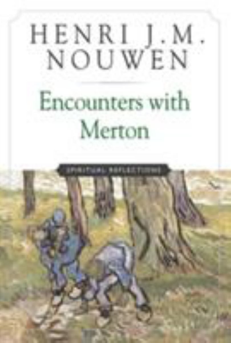 Encounters with Merton