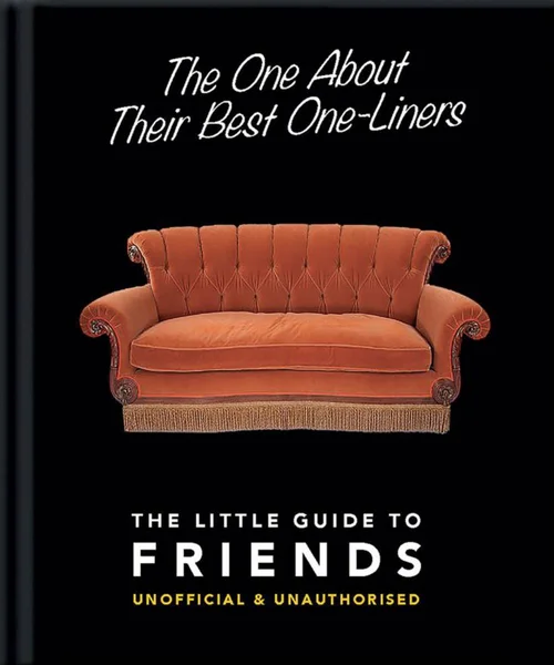 (the One about Their Best One-Liners) the Little Guide to Friends