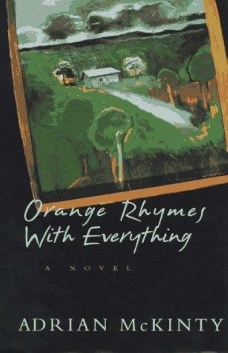 Orange Rhymes with Everything