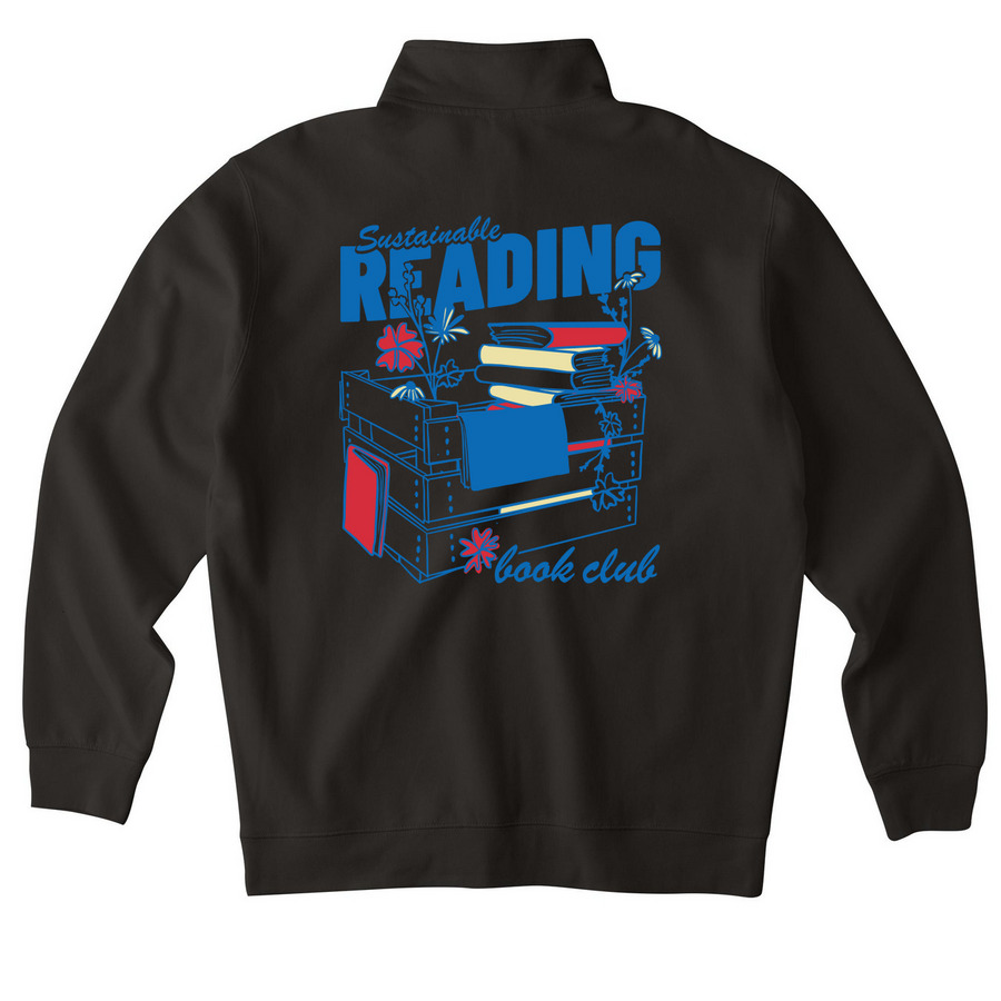 Sustainable Reading Book Club (back design) Midweight Quarter Zip Pullover in Black