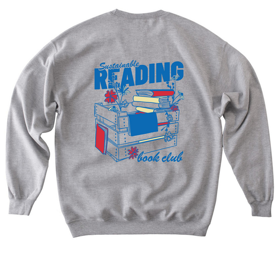 Sustainable Reading Book Club (back design) Softstyle Crewneck Sweatshirt in Sport Grey
