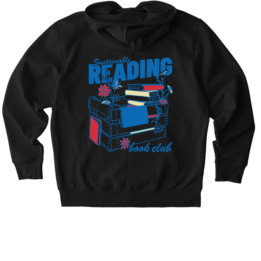 Sustainable Reading Book Club (back design) Stanley/Stella Unisex Cultivator 2.0 Zip Up Hoodie in Black